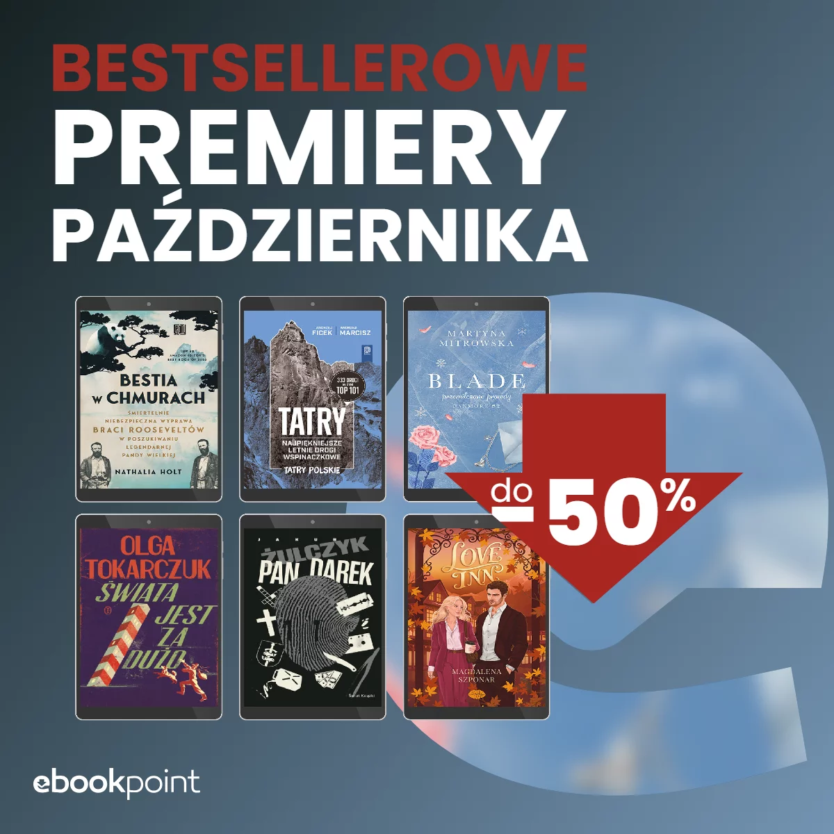 Grafika promocji - Bestsellerowe PREMIERY PAŹDZIERNIKA! / do -50%