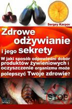 Okładka - Zdrowe odżywianie i jego sekrety - Sergey Karpov