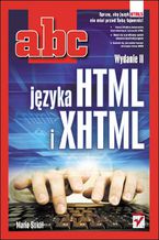 Okładka - ABC języka HTML i XHTML. Wydanie II - Maria Sokół
