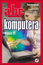 Okładka - ABC komputera. Wydanie VII - Piotr Wróblewski