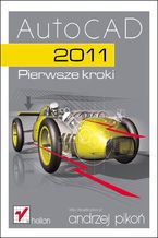 Okładka - AutoCAD 2011. Pierwsze kroki - Andrzej Pikoń