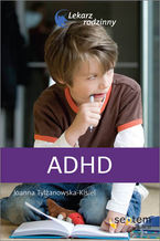 Okładka - ADHD. Lekarz rodzinny - Joanna Tylżanowska-Kisiel