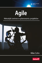 Okładka - Agile. Metodyki zwinne w planowaniu projektów - Mike Cohn
