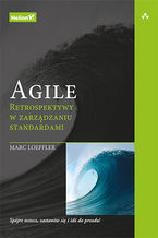 Okładka - Agile. Retrospektywy w zarządzaniu standardami - Marc Loeffler