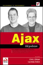 Okładka - Ajax. Od podstaw - Chris Ullman, Lucinda Dykes