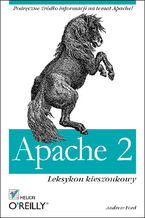 Okładka - Apache 2. Leksykon kieszonkowy - Andrew Ford