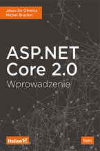 Okładka - ASP.NET Core 2.0. Wprowadzenie - Jason De Oliveira, Michel Bruchet