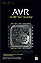 Okładka - AVR. Praktyczne projekty - Tomasz Francuz