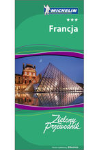 Okładka - Francja. Zielony Przewodnik Michelin. Wydanie 1 - praca zbiorowa