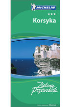 Okładka - Korsyka. Zielony Przewodnik Michelin. Wydanie 1 - praca zbiorowa