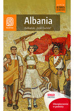 Okładka - Albania. Bałkański "Dziki Zachód". Wydanie 2 - Mateusz Otręba