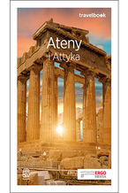 Okładka - Ateny i Attyka. Travelbook. Wydanie 1 - Agnieszka Zawistowska