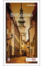 Okładka - Bratysława i Wiedeń. Travelbook. Wydanie 1 - Andrzej Kłopotowski, Katarzyna Głuc
