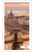 Okładka - Budapeszt i Balaton. Travelbook. Wydanie 3 - Monika Chojnacka