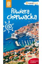 Okładka - Riwiera chorwacka. Travelbook. Wydanie 1 - praca zbiorowa