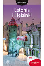 Okładka - Estonia i Helsinki. Travelbook. Wydanie 1 - Andrzej Kłopotowski, Joanna Felicja Bilska