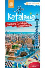 Okładka - Katalonia. Barcelona, Costa Brava i Costa Dorada. Travelbook. Wydanie 1 - Dominika Zaręba