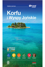 Okładka - Korfu i Wyspy Jońskie. #Travel&Style. Wydanie 1 - Mikołaj Korwin-Kochanowski, Dorota Snoch, Piotr Jabłoński