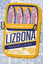 Okładka - Lizbona. Sardynki i słonie - Janka Wollny
