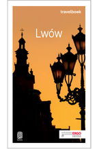 Okładka - Lwów. Travelbook. Wydanie 2 - Aleksander Strojny, Krzysztof Bzowski