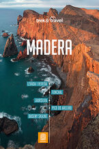 Okładka - Madera. trek&travel. Wydanie 1 - Julita Kucińska, Joanna Mazur