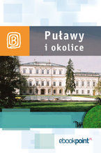 Okładka - Puławy i okolice. Miniprzewodnik - Praca zbiorowa