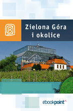 Okładka - Zielona Góra i okolice. Miniprzewodnik - Praca zbiorowa