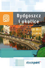 Okładka - Bydgoszcz i okolice. Miniprzewodnik - Praca zbiorowa
