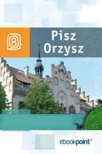 Okładka - Pisz i Orzysz. Miniprzewodnik - Praca zbiorowa