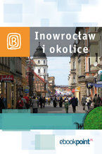 Okładka - Inowrocław i okolice. Miniprzewodnik - Praca zbiorowa