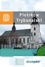 Okładka - Piotrków Trybunalski. Miniprzewodnik - Praca zbiorowa