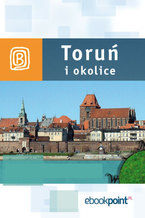 Okładka - Toruń i okolice. Miniprzewodnik - Praca zbiorowa
