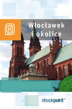 Okładka - Włocławek i okolice. Miniprzewodnik - Praca zbiorowa
