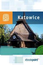 Okładka - Katowice. Miniprzewodnik - Praca zbiorowa