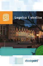 Okładka - Legnica i okolice. Miniprzewodnik - Praca zbiorowa