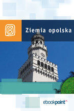 Okładka - Ziemia Opolska. Miniprzewodnik - Praca zbiorowa