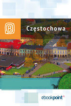 Okładka - Częstochowa. Miniprzewodnik - Praca zbiorowa