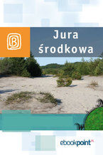 Okładka - Jura środkowa. Miniprzewodnik - Praca zbiorowa