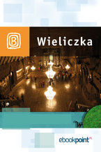 Okładka - Wieliczka. Miniprzewodnik - Praca zbiorowa