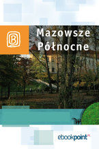 Okładka - Mazowsze Północne. Miniprzewodnik - Praca zbiorowa