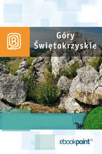 Okładka - Góry Świętokrzyskie. Miniprzewodnik - Praca zbiorowa