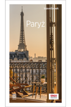 Okładka książki Paryż. Travelbook. Wydanie 3