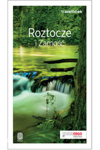 Okładka - Roztocze i Zamość. Travelbook. Wydanie 1 - Krzysztof Bzowski