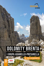 Okładka - Dolomity Brenta i grupa Adamello-Presanella. 30 tras hikingowych - Roberto Ciri