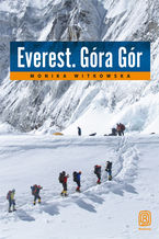 Okładka - Everest. Góra Gór. Książka z autografem - Monika Witkowska