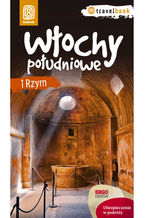 Okładka - Włochy południowe i Rzym. Travelbook. Wydanie 1 - Agnieszka Masternak