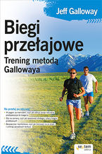 Okładka - Biegi przełajowe. Trening metodą Gallowaya - Jeff Galloway