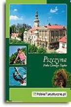 Okładka - Pszczyna. Perła Górnego Śląska - Krzysztof Bzowski