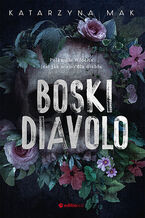 Okładka - Boski Diavolo - Katarzyna Mak