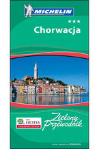 Okładka - Chorwacja. Zielony Przewodnik. Wyd. 3 - Praca zbiorowa